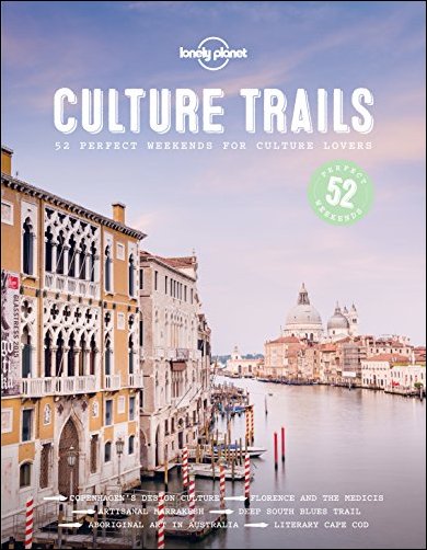Culture Trails (Lonely Planet)