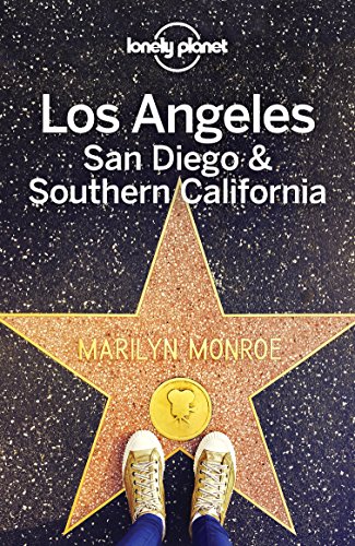 Lonely Planet Los Angeles, San Diego & Southern California, 5th Edition