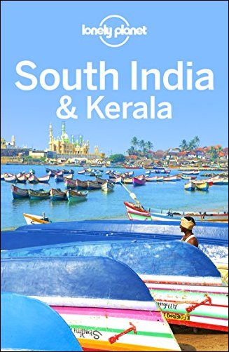 Lonely Planet South India & Kerala, 9th Edition