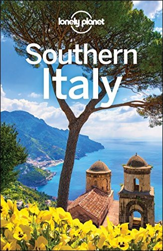 Lonely Planet Southern Italy, 4th Edition