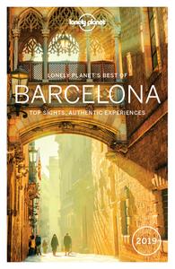 Lonely Planet Best of Barcelona 2019 (Travel Guide), 3rd Revised Edition