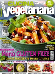 La Mia Cucina Vegetariana N.90 - Agosto-Settembre 2018