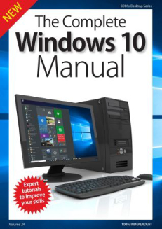 The Complete Windows 10 Manual - Volume 24, 2018