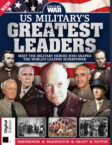 Future’s Series: History of War – US Military’s Greatest Leaders