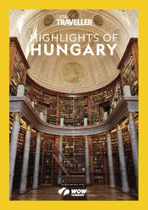 National Geographic Traveller UK – Hungary Special Feature – Grand Designs and Great Plains 2018