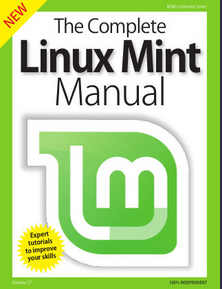 BDM’s Series: The Complete Linux Mint Manual Vol. 27