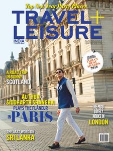 Travel+Leisure India & South Asia - December 2018