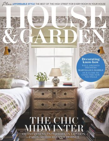 House & Garden UK – February 2019