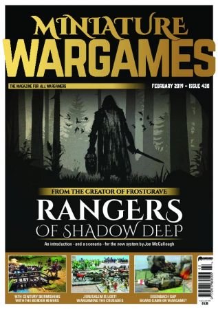 Miniature Wargames – February 2019