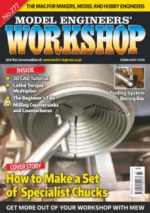 Model Engineers’ Workshop Magazine – February 2019