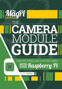 The Magpi Essentials - The Camera Module Guide Vol7, 2017