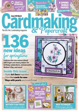 Cardmaking & Papercraft – March 2019