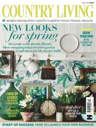 Country Living UK – April 2019