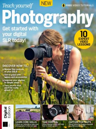 Futures Series Teach Yourself Photography (3rd Edition) 2018