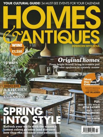 Homes & Antiques – March 2019