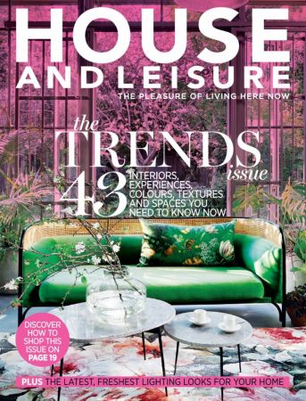 House and Leisure – March 2019