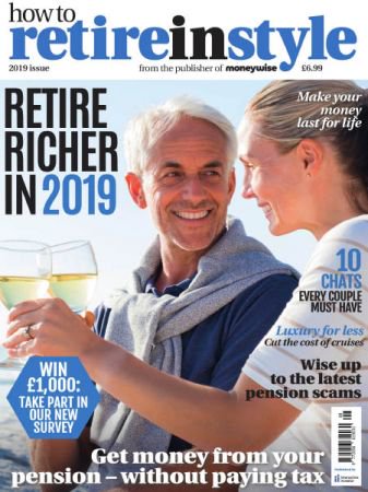 How to Retire in Style 2019 issue