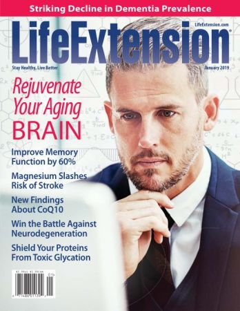 Life Extension Magazine – January 2019