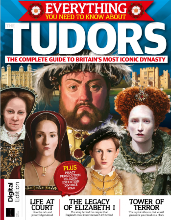 All About History: Everything you need to know about Tudors, 1st Edition