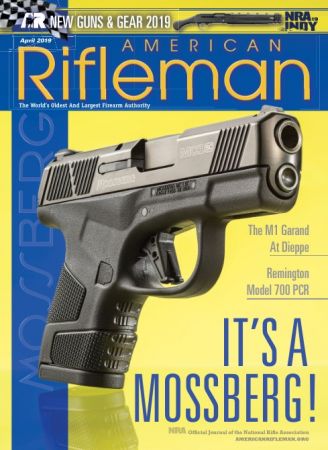 American Rifleman – April 2019