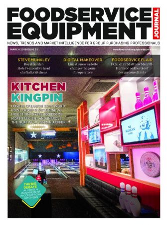 Foodservice Equipment Journal – March 2019
