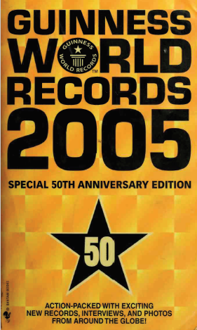 Guinness World Records 2005: Special 50th Anniversary Edition