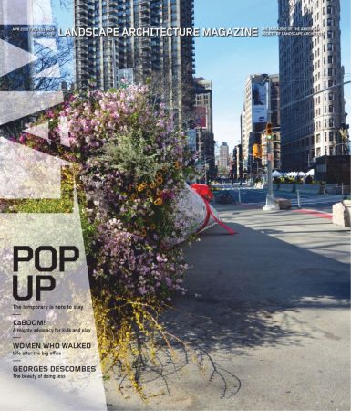 Landscape Architecture Magazine USA – April 2019