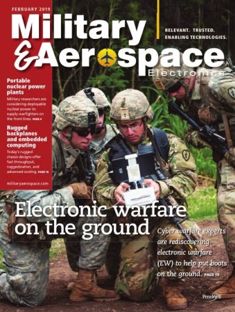 Military & Aerospace Electronics – February 2019