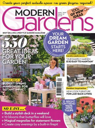 Modern Gardens – April 2019