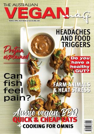 The Australian Vegan Magazine – March/April 2019
