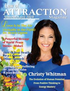 The Science Behind The Law of Attraction – March/April 2019