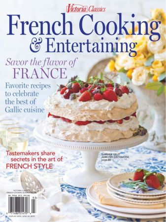 Victoria Special Issues – French Cooking & Entertaining 2019