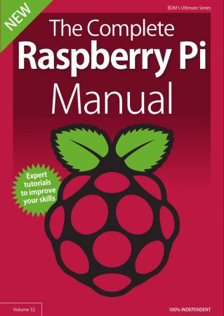 BDM’s Series: The Complete Raspberry Pi Manual, Volume 32 2019