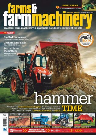 Farms and Farm Machinery – Issue 371 2019