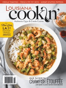 Louisiana Cookin’ – May/June 2019