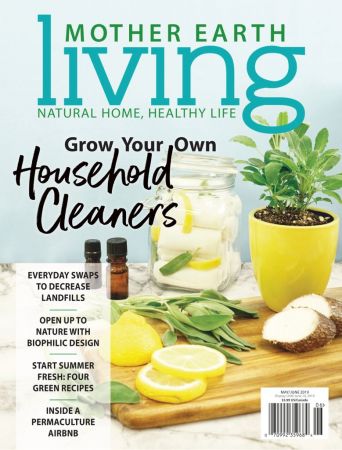 Mother Earth Living – May/June 2019