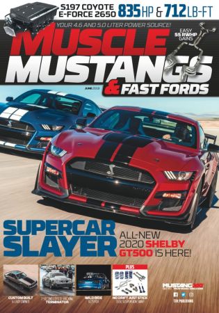 Muscle Mustangs & Fast Fords – June 2019