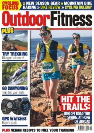 Outdoor Fitness – Issue 87 – May 2019