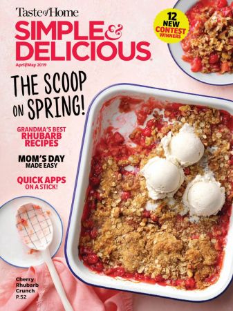 Simple & Delicious – April/May 2019