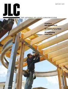 The Journal of Light Construction - April 2019