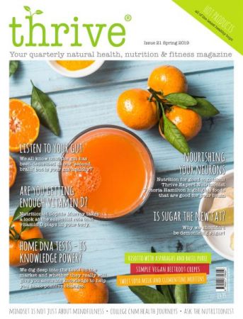 Thrive Magazine – Issue 21 – Spring 2019