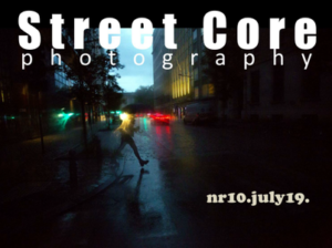 Street Core Photography – July 2019