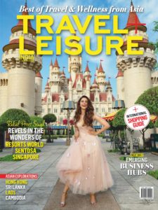 Travel+Leisure India & South Asia – June 2019