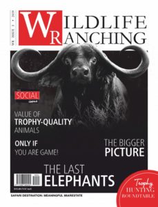 Wildlife Ranching Magazine – June 2019