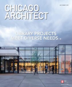 Chicago Architect – July-August 2019