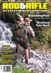Rod & Rifle New Zealand – Issue 4, Volume 40, 2019