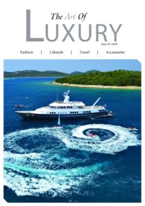 The Art of Luxury – Issue 39 2019