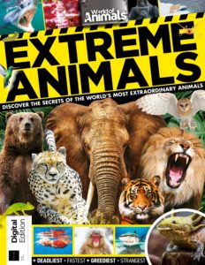 World of Animals Extreme Animals – First Edition 2019