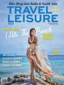 Travel+Leisure India & South Asia – August 2019