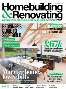 Homebuilding & Renovating – November 2019